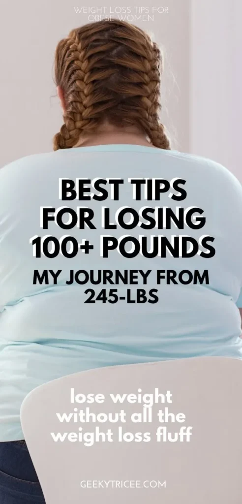 Weight loss tips for obese women that actually worked. I tried them. 7 Woman sharing successful weight loss tips for obese individuals