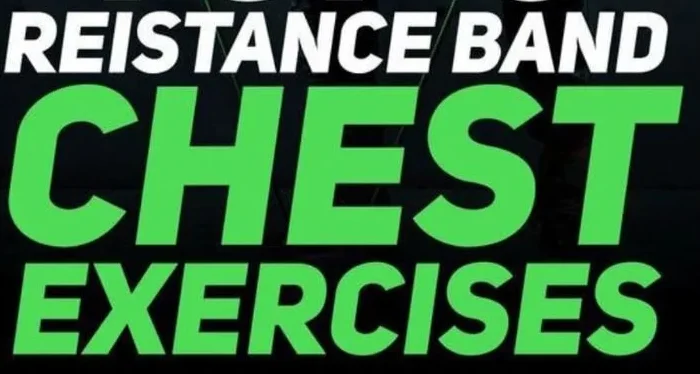 Resistance band chest workout exercises for strengthening upper body muscles