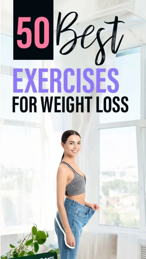 List of 50 Weight Loss Exercises