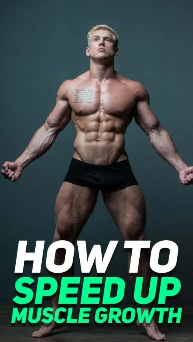 How to Gain Muscle Fast: Speed Up Your Muscle Growth